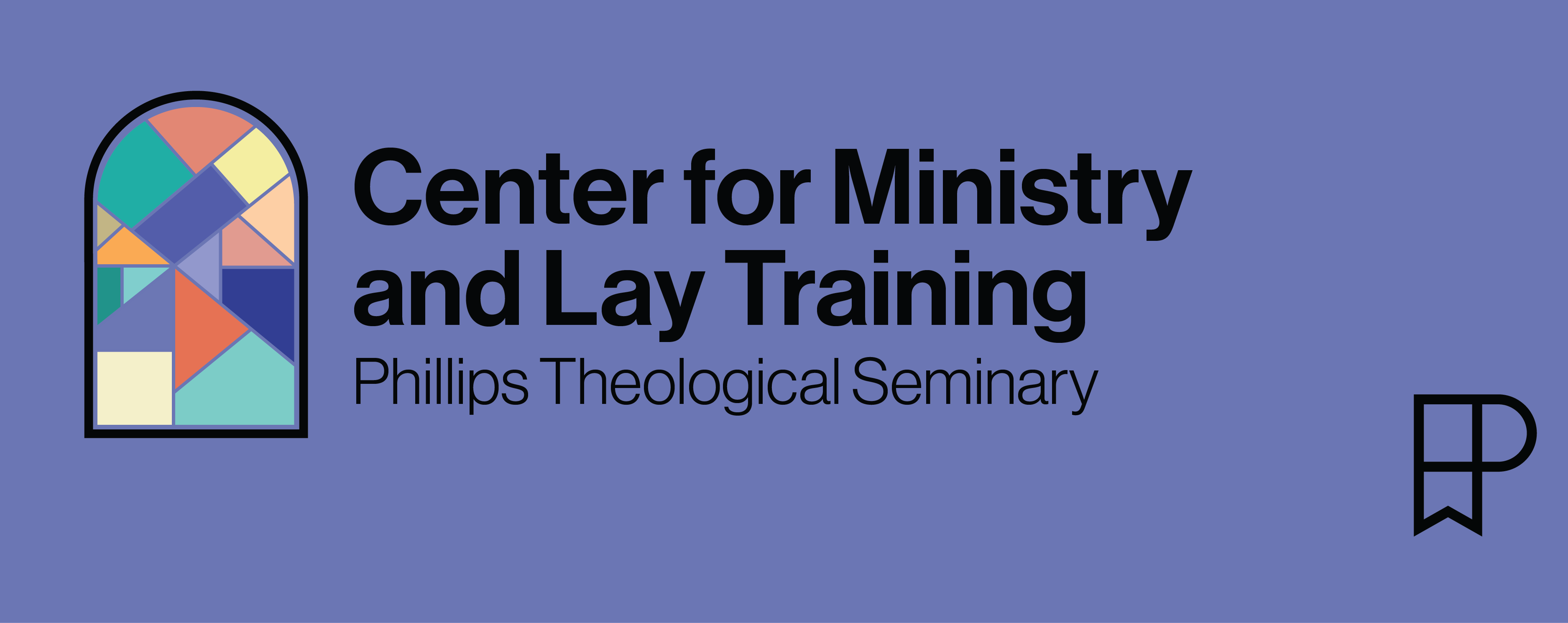 Center for Ministry and Lay Training - Phillips Theological Seminary